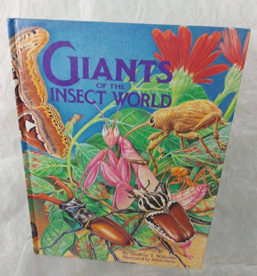 Giants Of Insect World Book Geoffrey Williams & Allen Davis Hardcover 1991